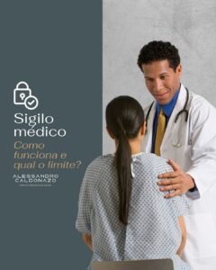O sigilo médico pode ser rompido ?