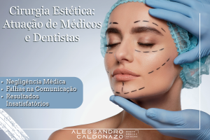 Cirurgias Estéticas: Atuação de Médicos e Dentistas