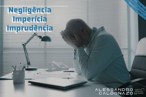 Quando um médico pode ser responsabilizado por Negligência, Imperícia e Imprudência Médica - Direito Médico e da Saúde - Responsabilidade do Médico - Responsabilidade Civil - Responsabilidade Penal - Responsabilidade Administrativa - Negligência - Imperícia - Imprudência Dr. Alessandro Caldonazo, advogado especialista em defesa médica em Campinas-SP