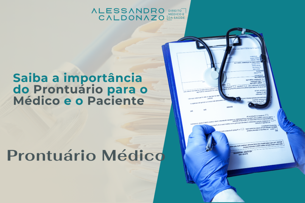 Prontuário Médico - Direito Médico e da Saúde