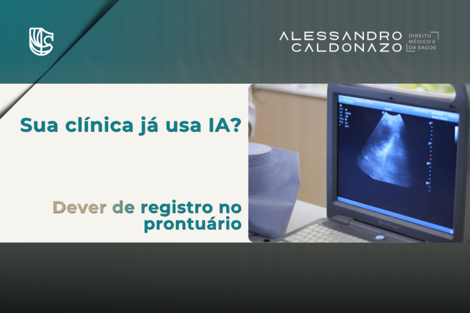 Resolução CFM 2.454/2026 e o uso de inteligência artificial na medicina, deveres do médico e governança de clínicas e hospitais, advogado em Campinas