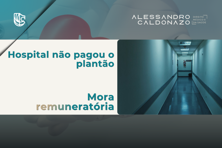 Corredor de hospital claro e vazio, ilustrando o plantão médico cumprido sem o pagamento devido pela instituição