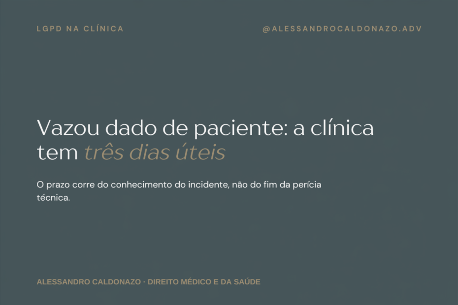 Arte do artigo sobre vazamento de dados de pacientes e os deveres da clínica perante a ANPD