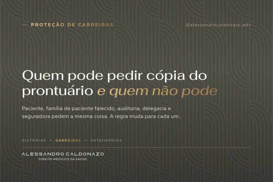 Quem pode pedir cópia do prontuário médico: regras para clínicas e consultórios