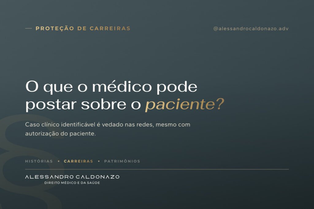 Sigilo médico nas redes sociais: o que o médico pode postar sobre o paciente