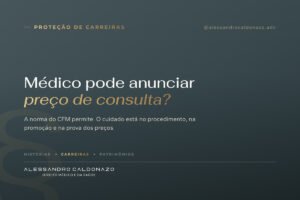 Médico pode anunciar preço de consulta? O que o CFM permite sobre valores e descontos